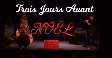 Cie Tirelaine 3 jours avant Noël 2